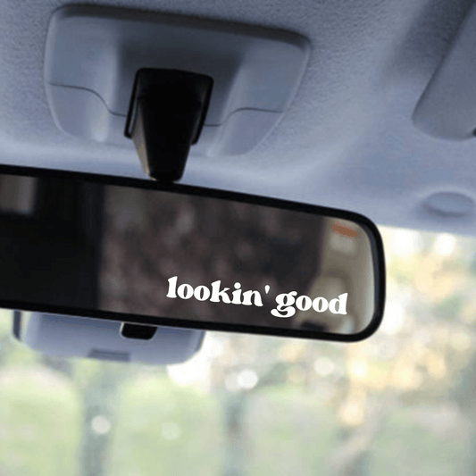 Lookin' Good Mirror Decal Sticker - Ingrained Prints