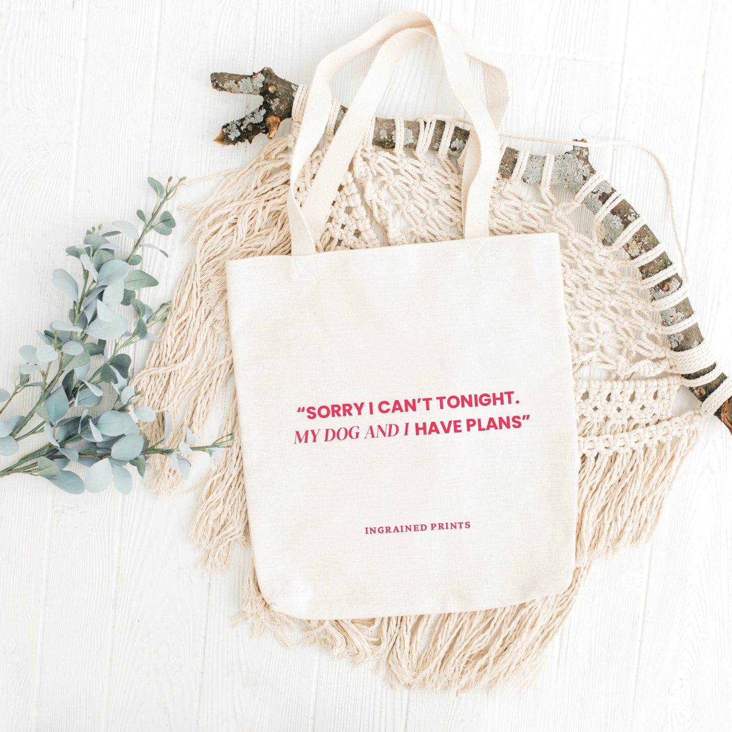 Sorry I can't tonight- Tote Bag Ingrained Prints