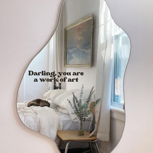 Darling, you are a work of art Mirror Decal Sticker