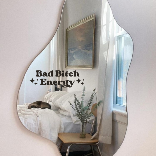 Bad Bitch Energy Mirror Decal Sticker
